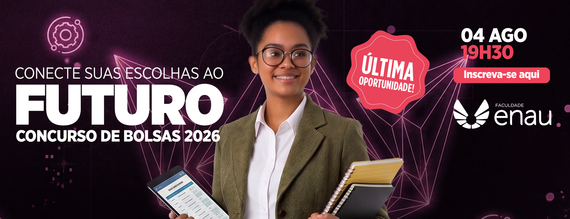 PRO  2026  0064 2o Concurso de Bolsas 26.2 FACULDADE ENAU BANNER SITE Desktop 1920 x 738